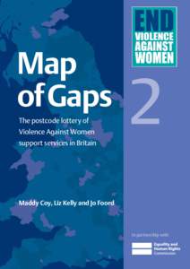Map of Gaps The postcode lottery of Violence Against Women  2
