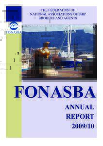 THE FEDERATION OF NATIONAL ASSOCIATIONS OF SHIP BROKERS AND AGENTS FONASBA ANNUAL