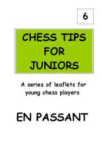 6  CHESS TIPS