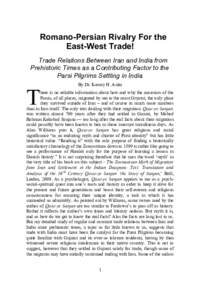 Romano-Persian Rivalry For the East-West Trade! Trade Relations Between Iran and India from Prehistoric Times as a Contributing Factor to the Parsi Pilgrims Settling in India