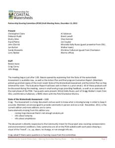 Partnership Steering Committee (PCW) Draft Meeting Notes, December 13, 2012  Present Christopher Claire Deborah Rudd Marty Giles