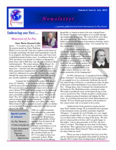 Volume 5, Issue 2, JulyNewsletter … a quarterly publication from Centre International, Le Puy, France  Embracing our Past…