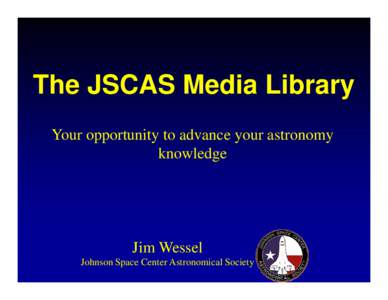 Microsoft PowerPoint - JSCAS Media Library presentation, David version for Website.ppt [Read-Only] [Compatibility Mode]