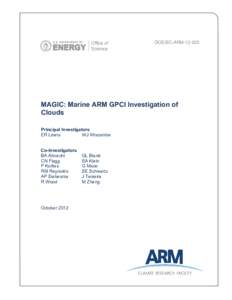 DOE/SC-ARM[removed]MAGIC: Marine ARM GPCI Investigation of Clouds Principal Investigators ER Lewis