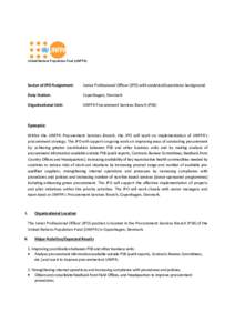 United Nations Population Fund (UNFPA)  Sector of JPO Assignment: Junior Professional Officer (JPO) with analytical/operations background