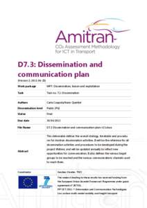 D7.3: Dissemination and communication plan (Version 2; Work package  WP7: Dissemination, liaison and exploitation