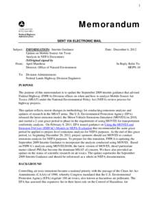 1  Memorandum SENT VIA ELECTRONIC MAIL Subject: INFORMATION: Interim Guidance Update on Mobile Source Air Toxic