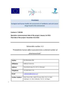 PHARMAS  Ecological and human health risk assessments of antibiotics and anti-cancer drugs found in the environment  Contract n° 265346