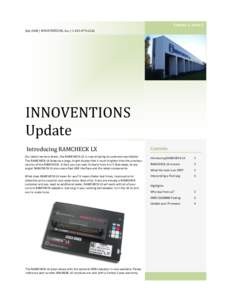 Volume 1, Issue 2 July 2008 | INNOVENTIONS, Inc. | INNOVENTIONS Update Introducing RAMCHECK LX