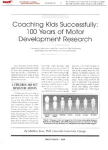 Cooching Kids Successfully: 100 Yeors of Motor Development Reseorch A summøry of  zuhat sport science has to søy about child deuelopment,