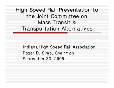 Microsoft PowerPoint - High Speed Rail for Joint Committee[removed]Final.ppt [Compatibility Mode]
