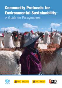 Community Protocols for Environmental Sustainability: A Guide for Policymakers GOBIERNO DE ESPAÑA