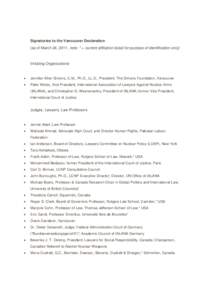 Signatories to the Vancouver Declaration (as of March 24, 2011, note: * = current affiliation listed for purpose of identification only) Initiating Organizations  