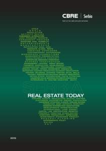 SERBIA  REAL ESTATE TODAY 2015