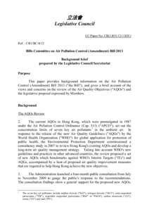 立法會 Legislative Council LC Paper No. CB[removed]Ref. : CB1/BC[removed]Bills Committee on Air Pollution Control (Amendment) Bill 2013