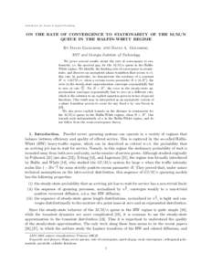 Submitted to the Annals of Applied Probability  ON THE RATE OF CONVERGENCE TO STATIONARITY OF THE M/M/N QUEUE IN THE HALFIN-WHITT REGIME By David Gamarnik AND David A. Goldberg MIT and Georgia Institute of Technology