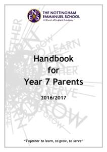 Handbook for Year 7 Parents  “Together to learn, to grow, to serve”