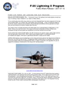 F-35 Lightning II Program Public Affairs Release – [removed]F I R S T  A I R