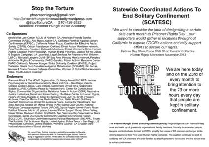 Stop the Torture   http://prisonerhungerstrikesolidarity.wordpress.com @StopTortureCAfacebook: Prisoner Hunger Strike Solidarity