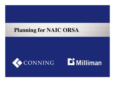 Microsoft PowerPoint - Planning for NAIC ORSA FINAL.pptx