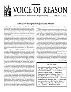 VOICE OF REASON The Newsletter of Americans for Religious Liberty 2005, NoAttacks on Independent Judiciary Mount