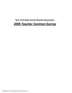 New York State School Boards AssociationTeacher Contract Survey © 2008 New York State School Boards Association, Inc.