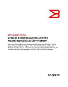 Brocade Ethernet Switches and the McAfee Network Security Platform