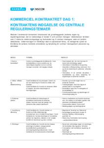    NSCCM Nordic School of Contract and Commercial Management  KOMMERCIEL KONTRAKTRET DAG 1:
