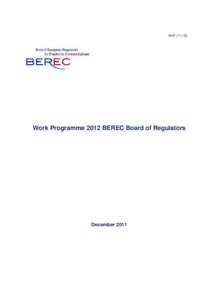 BoR11-62_Revised_BEREC_Work_Programme_2012_final