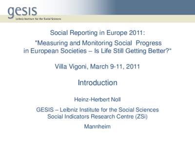 Social Reporting in Europe 2011: 