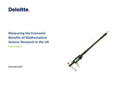 Measuring the Economic Benefits of Mathematical Science Research in the UK Final Report  November 2012