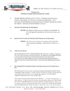 OFFICE OF THE MAYOR AND TOWN COUNCIL Minutes of the Planning and Zoning Commission September 16, 2014 I.