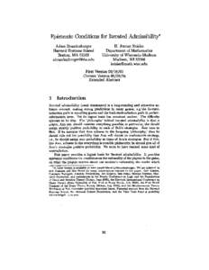 Epistemic Conditions for Iterated Admissibility* Adam Brandenburger Harvard Business School Boston, MA[removed]removed]