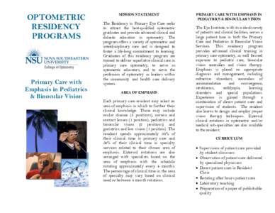 OPTOMETRIC RESIDENCY PROGRAMS Primary Care with Emphasis in Pediatrics