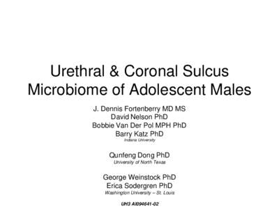 Microbiology / Medicine / Clinical pathology / Bacteriology / Bacteria / Infectious diseases / Infections with a predominantly sexual mode of transmission / Prevotella / Urethra / Human microbiota / Urethritis / Vagina