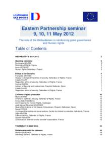 Eastern Partnership seminar 9, 10, 11 May 2012 The role of the Ombudsman in reinforcing good governance and Human rights  Table of Contents
