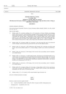 EUROOPA KESKPANGA SUUNIS, 3. november 1998, muudetud 16. novembri[removed]aasta suunisega välisvaluutareservide koostise, hindamise ja esialgse ülekandmise korra ning samaväärsete nõuete vääringu ja sellelt tasutava