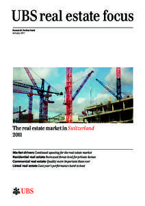 UBS real estate focus Research Switzerland January 2011 The real estate market in Switzerland 2011