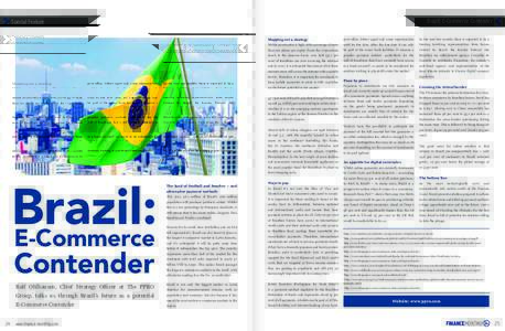 Brazil: E-Commerce Contender  Special Feature Mapping out a strategy  post office, lottery agent and some supermarkets