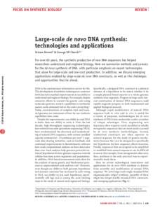 Focus on Synthetic Biology  review Large-scale de novo DNA synthesis: technologies and applications