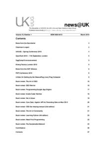 news@UK  The Newsletter of UKUUG, the UK’s Unix and Open Systems Users Group Published electronically at http://www.ukuug.org/newsletter/  Volume 19, Number 1