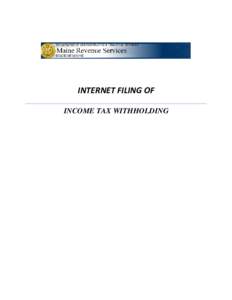 Microsoft Word - INTERNET FILING OF INCOME TAX WITHHOLDNG INSTRUCTIONS .docx