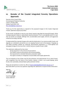 The Greens NSW Greens NSW Submission 7 April 2014 RE:  Remake of the Coastal Integrated Forestry Operations