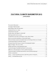 Cultural Climate Barometer 2015, Concise Report  CULTURAL CLIMATE BAROMETER 2015 CONCISE REPORT  The nature of the project .................................................................................................