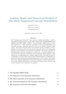 Analytic Study and Numerical Method of The Skew Lognormal Cascade Distribution Stephen H.-T. Lihn Piscataway, NJ[removed]removed]