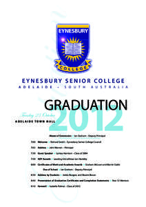 Graduation  EYNESBURY SENIOR COLLEGE A D E L A I D E
