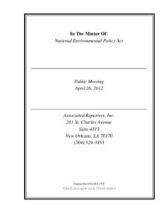 In The Matter Of: National Environmental Policy Act Public Meeting April 26, 2012