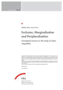 Exclusion, Marginalization and Peripheralization
