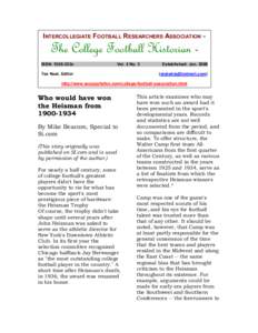 INTERCOLLEGIATE FOOTBALL RESEARCHERS ASSOCIATION ™  The College Football Historian ISSN: 1526-233x  Vol. 2 No. 3