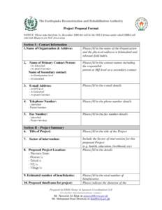 The Earthquake Reconstruction and Rehabilitation Authority  Project Proposal Format NOTICE: Please note that from 5th, December 2006 this will be the ONLY format under which ERRA will entertain Requests for NoC processin